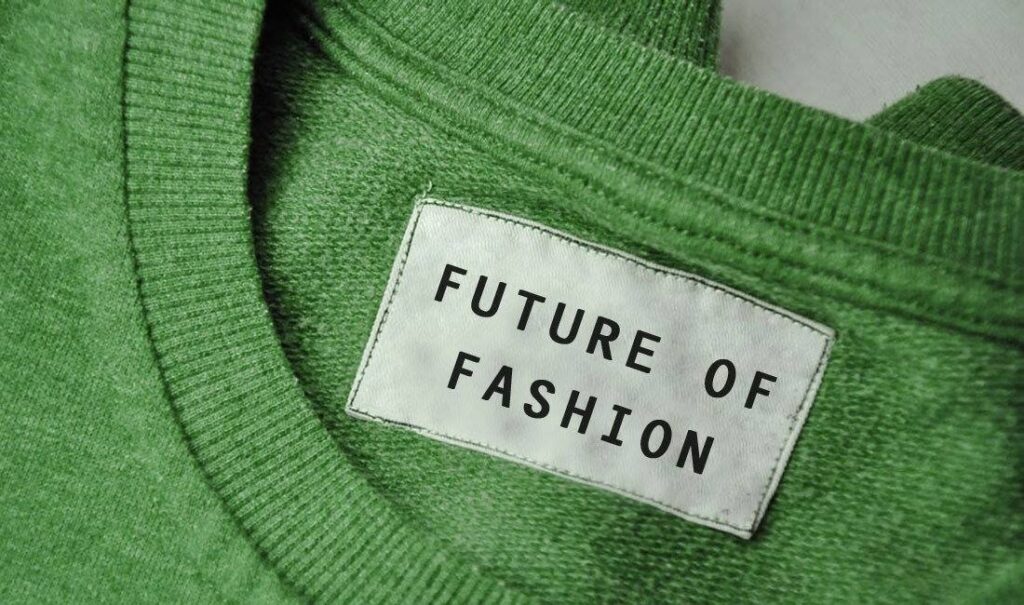 Future of fashion